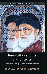 Revolution and its Discontents: Political Thought Reform Iran