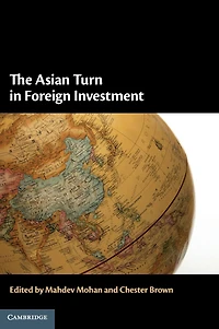 The Asian Turn Foreign Investment