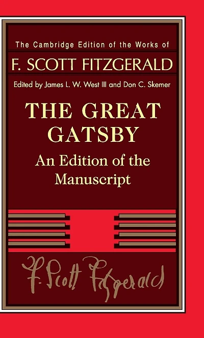 the Great Gatsby: An Edition of Manuscript