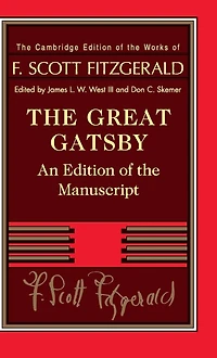 the Great Gatsby: An Edition of Manuscript