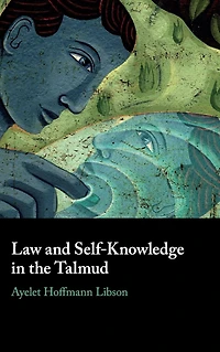 Law and Self-Knowledge the Talmud