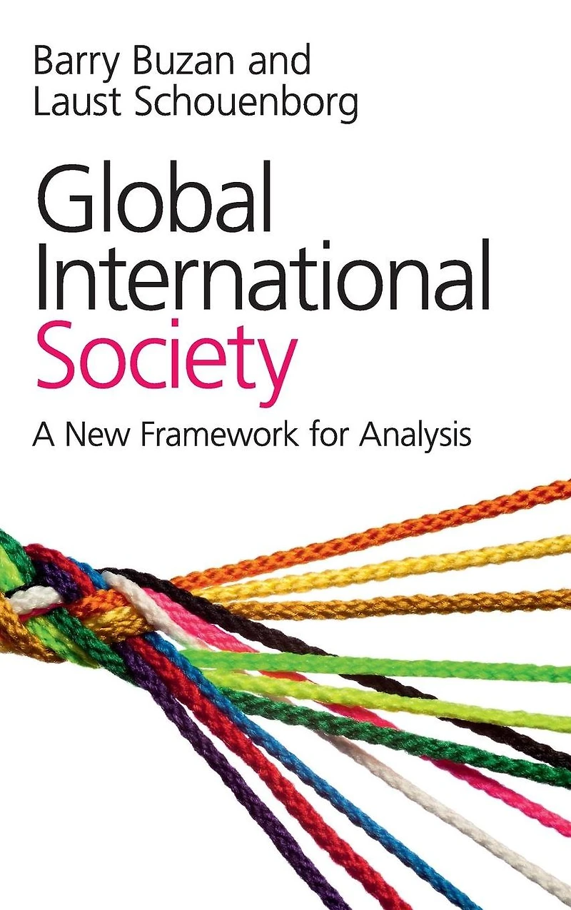 Global International Society: A New Framework for Analysis