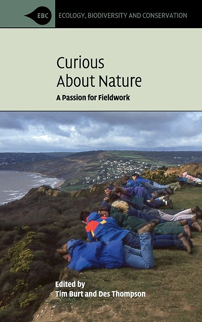 Curious about Nature: A Passion for Fieldwork