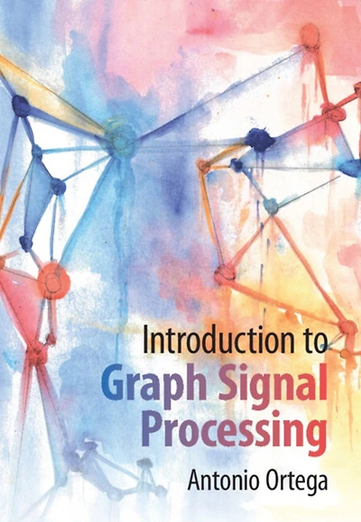 Introduction to Graph Signal Processing