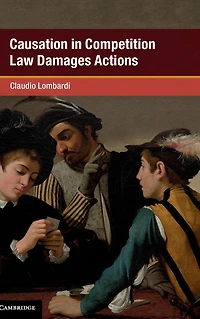 Causation Competition Law Damages Actions