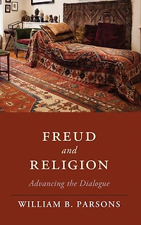 Freud and Religion: Advancing the Dialogue