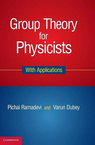 Group Theory for Physicists: With Applications