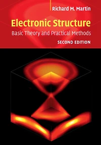 Electronic Structure: Basic Theory and Practical Methods