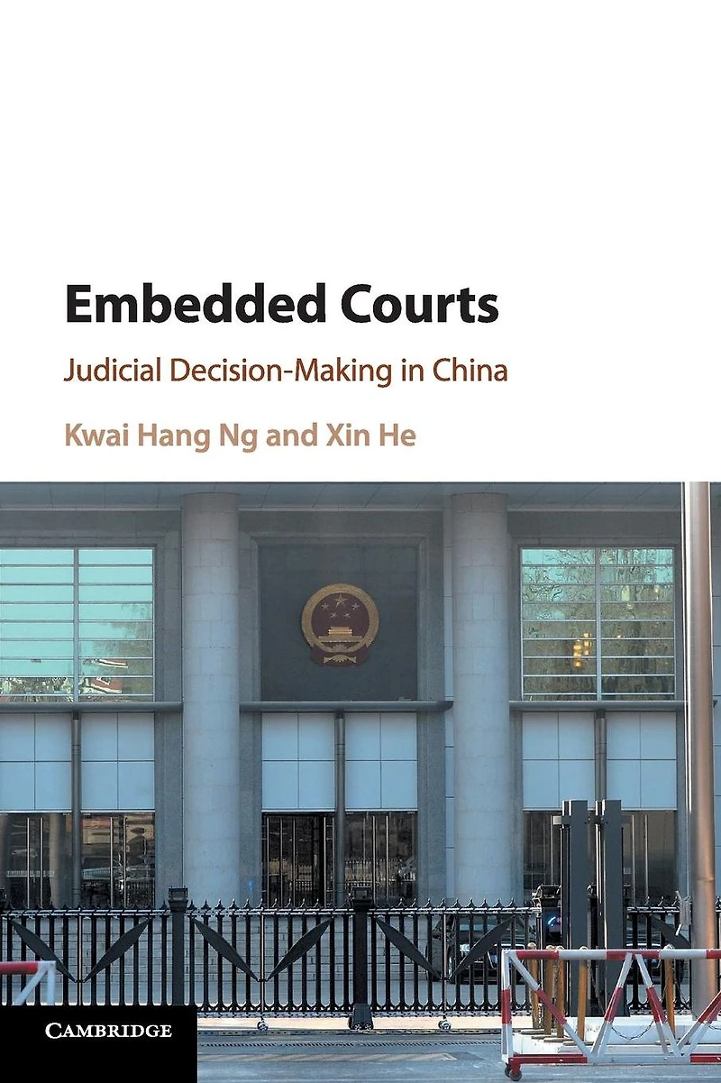 Embedded Courts: Judicial Decision-Making China