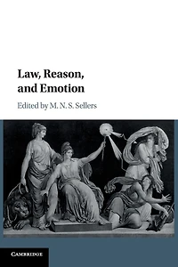 Law, Reason, and Emotion