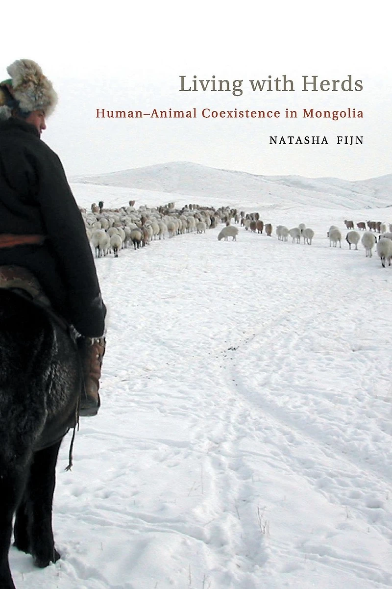 Living with Herds: Human-Animal Coexistence Mongolia