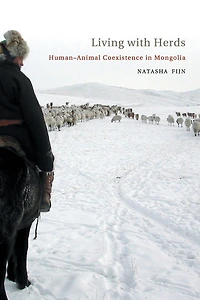 Living with Herds: Human-Animal Coexistence Mongolia