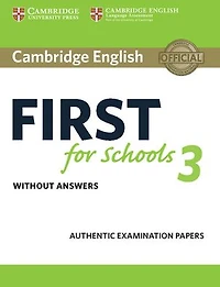 Cambridge English First for Schools 3 Student's Book without Answers