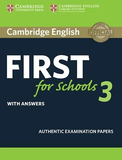 Cambridge English First for Schools 3 Student's Book with Answers