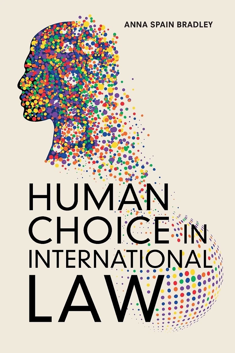 Human Choice International Law