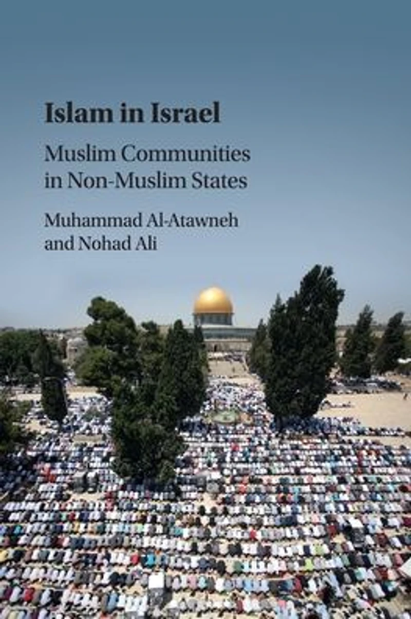 Islam Israel: Muslim Communities Non-Muslim States