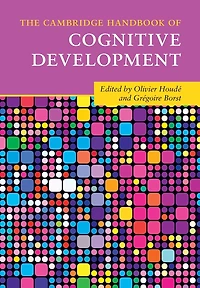 The Cambridge Handbook of Cognitive Development