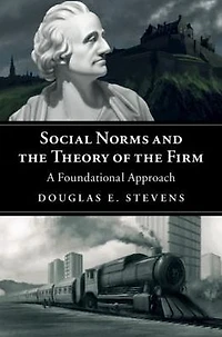 Social Norms and the Theory of Firm: A Foundational Approach
