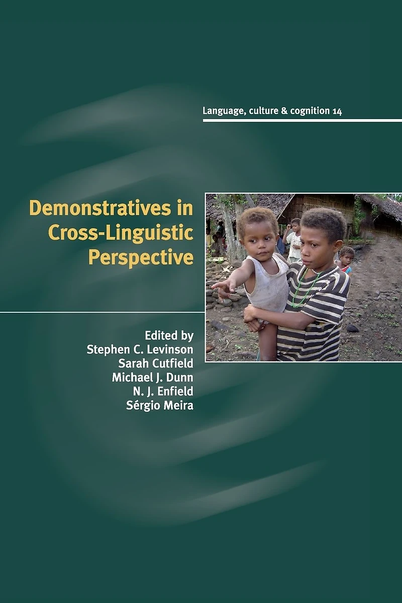 Demonstratives Cross-Linguistic Perspective