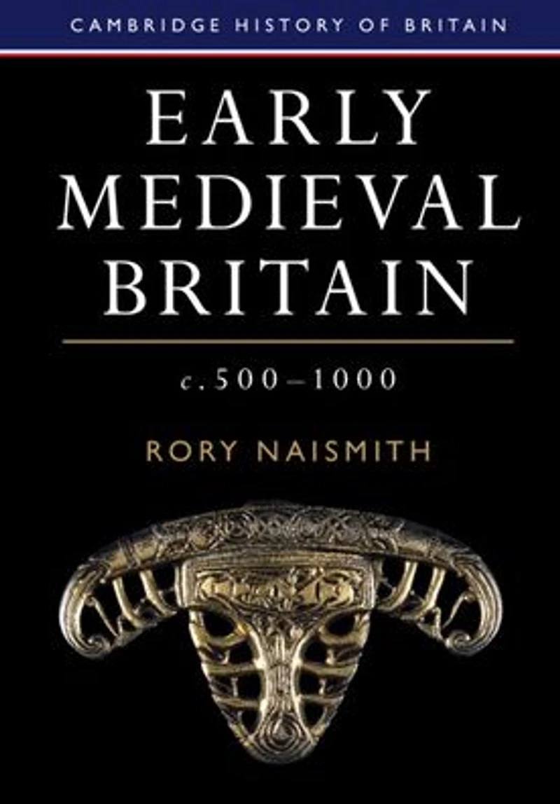 Early Medieval Britain, c. 500-1000