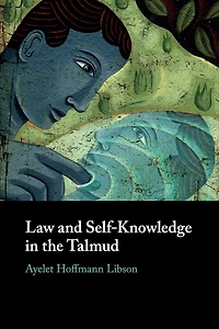 Law and Self-Knowledge the Talmud
