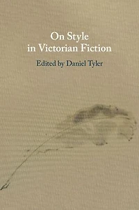On Style Victorian Fiction