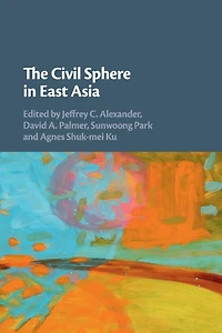 The Civil Sphere East Asia
