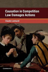 Causation Competition Law Damages Actions
