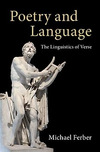 Poetry and Language: The Linguistics of Verse