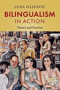 Bilingualism Action: Theory and Practice