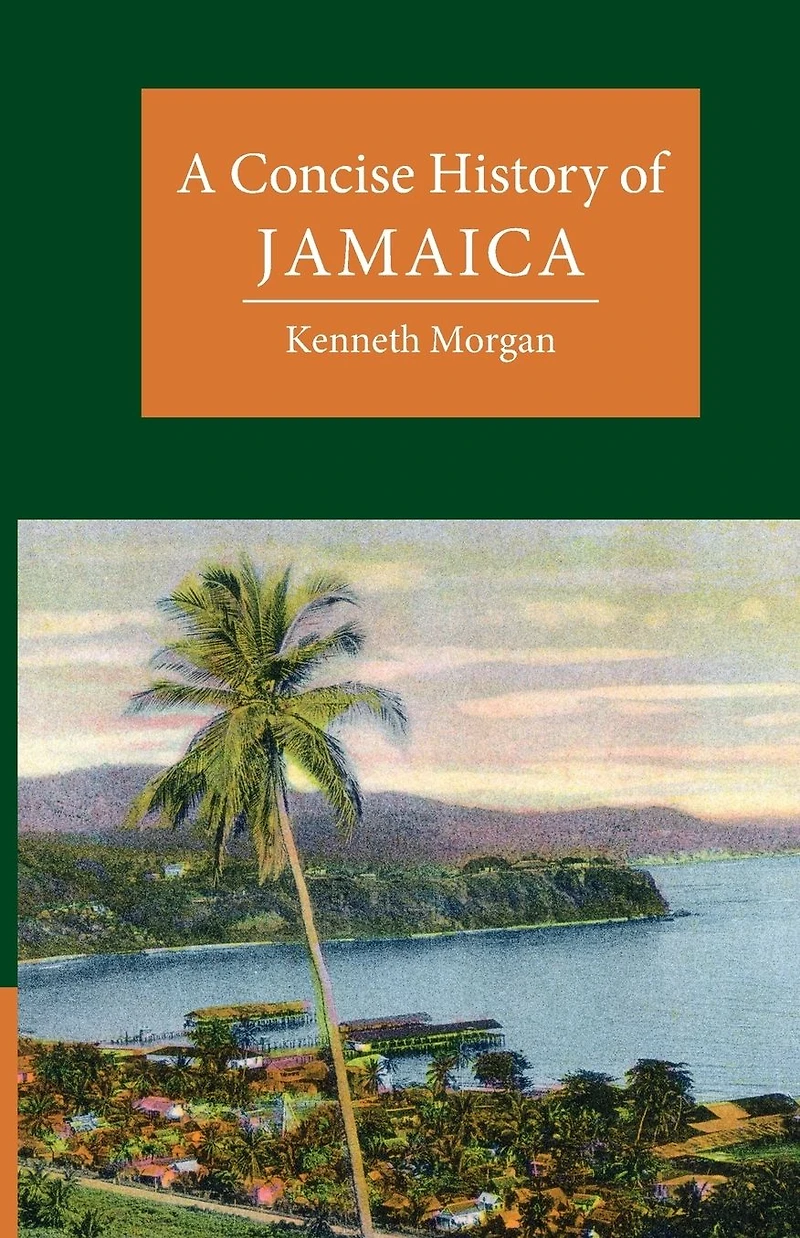 A Concise History of Jamaica