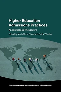 Higher Education Admissions Practices: An International Perspective