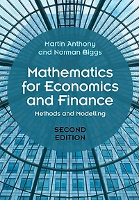 Mathematics for Economics and Finance: Methods Modelling
