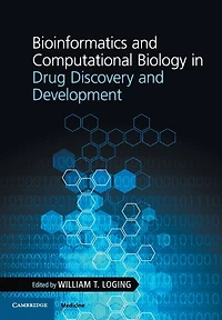 Bioinformatics and Computational Biology Drug Discovery Development