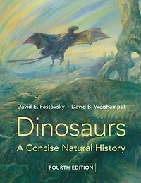 Dinosaurs: A Concise Natural History
