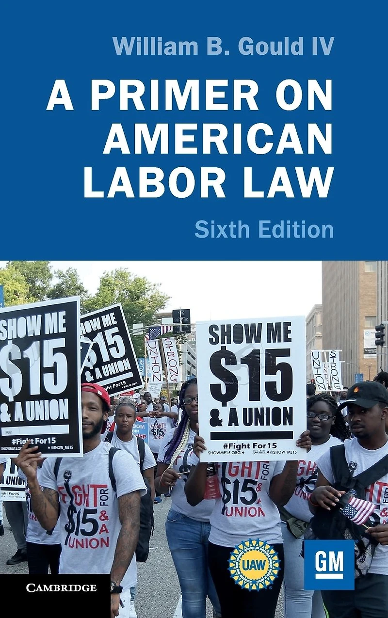 A Primer on American Labor Law