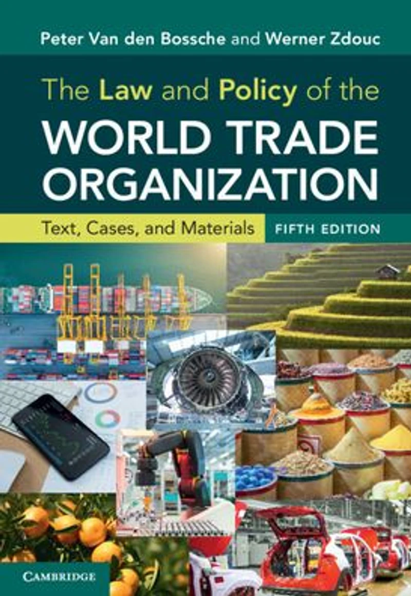 the Law and Policy of World Trade Organization: Text, Cases, Materials