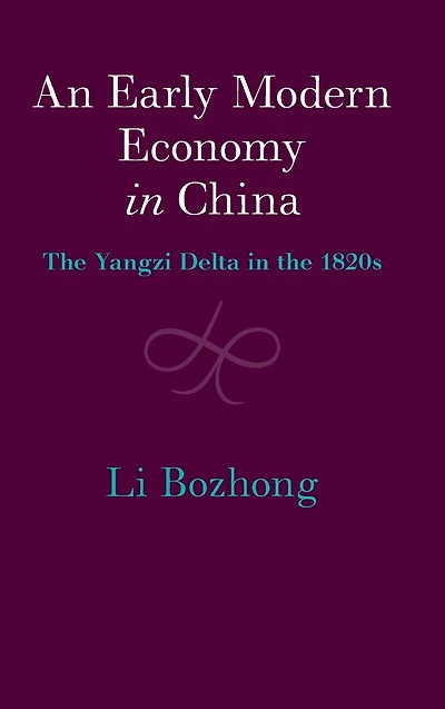 An Early Modern Economy China: the Yangzi Delta 1820s