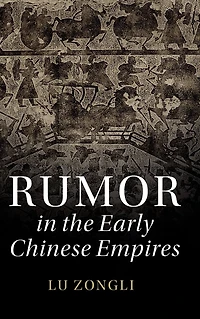 Rumor the Early Chinese Empires