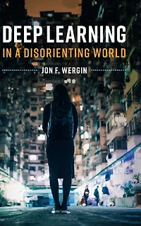 Deep Learning a Disorienting World