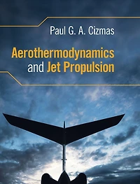 Aerothermodynamics and Jet Propulsion
