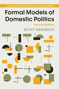 Formal Models of Domestic Politics