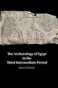 the Archaeology of Egypt Third Intermediate Period
