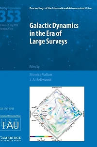 Galactic Dynamics in the Era of Large Surveys (IAU S353)