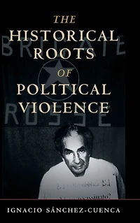The Historical Roots of Political Violence: Revolutionary Terrorism Affluent Countries