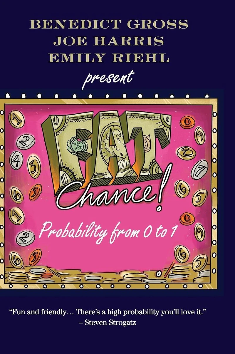 Fat Chance: Probability from 0 to 1