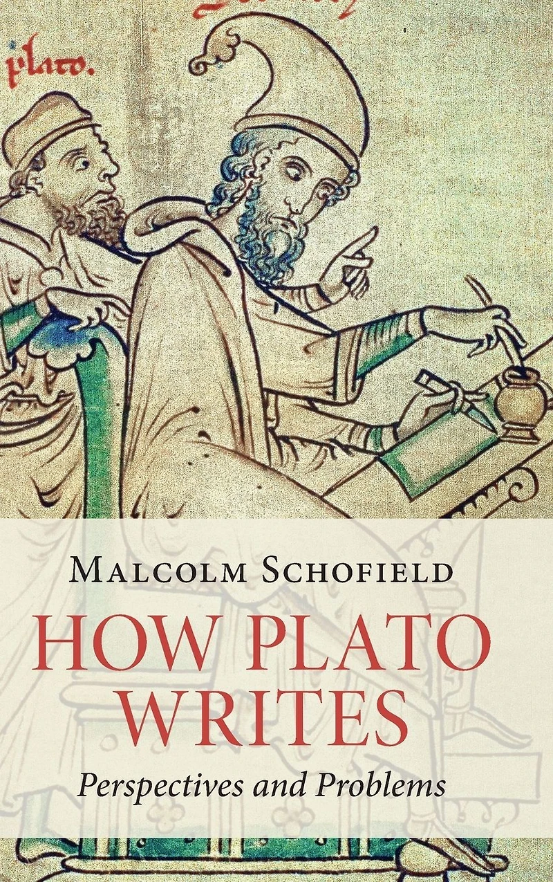 How Plato Writes: Perspectives and Problems
