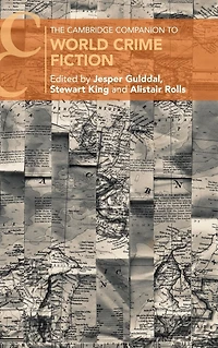 The Cambridge Companion to World Crime Fiction
