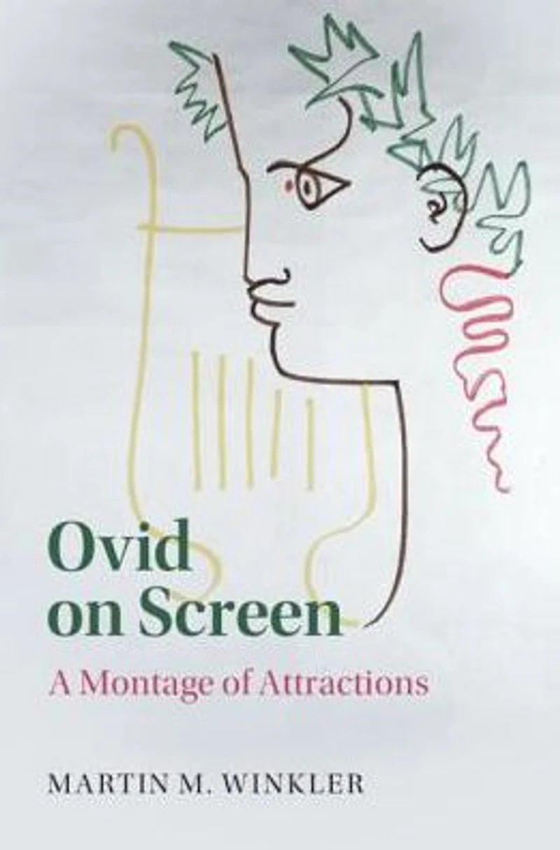Ovid on Screen: A Montage of Attractions