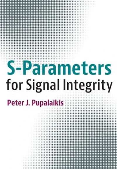 S-Parameters for Signal Integrity